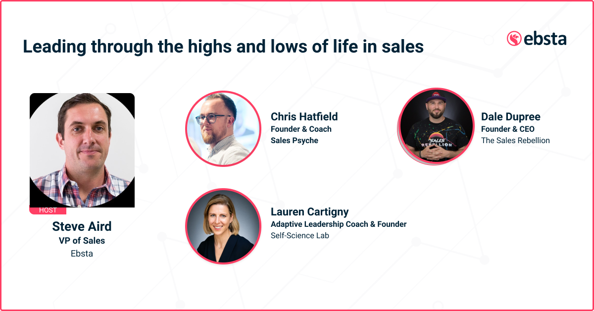 Leading through the highs & lows of life in sales