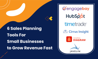 6 Sales Planning Tools For Small Businesses to Grow Revenue Fast
