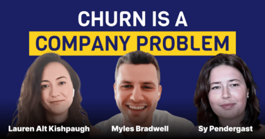 Churn Is a Company Problem, Not a Customer Success Problem