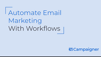 Automate Email Marketing with Workflows
