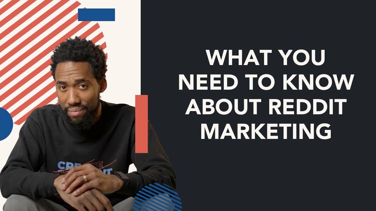Reddit Marketing: How To Make The Most Out Of Reddit In 2022