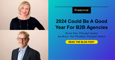 2024 Could Be A Good Year For B2B Agencies