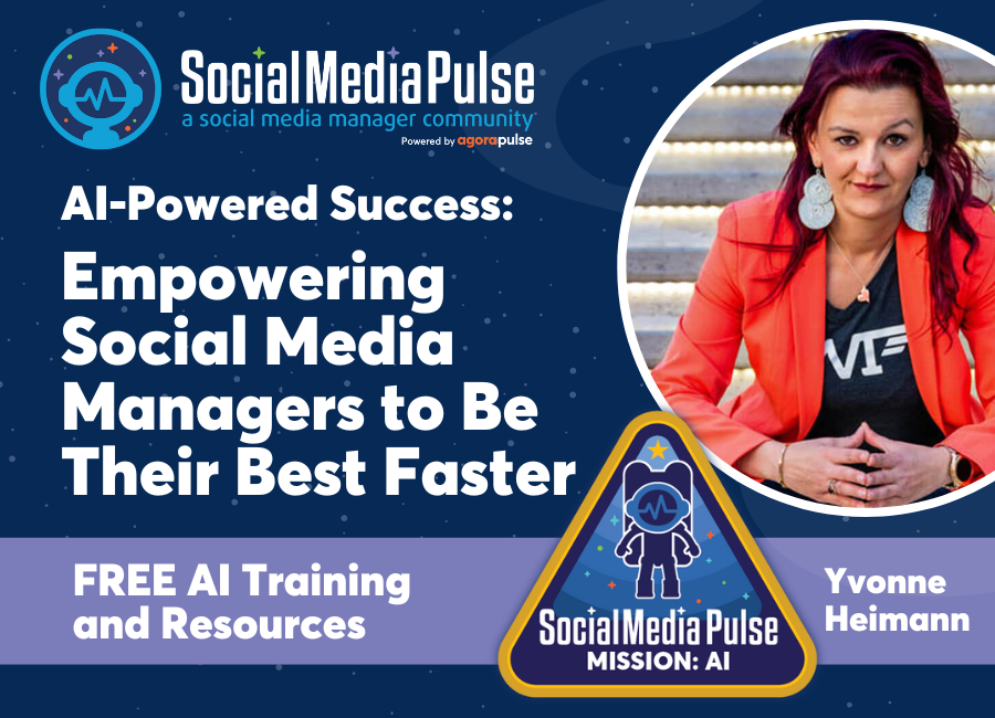 🎥 AI-Powered Success: Empowering Social Media Managers to Be Their Best Faster [Yvonne Heimann]