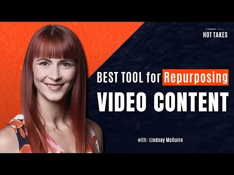 How to Repurpose Video Content Efficiently: Goldcast Secrets