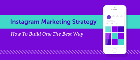 How to create an Instagram marketing strategy? A complete guide - PromoRepublic