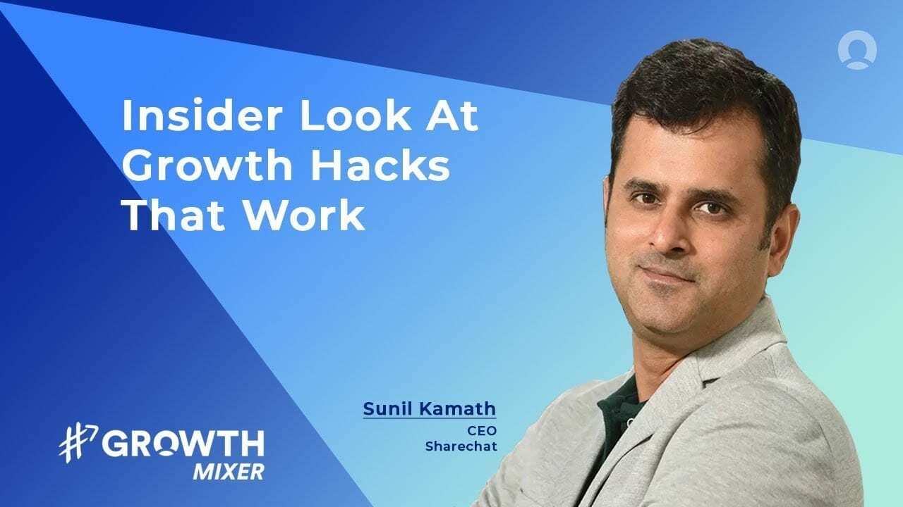 Sharechat's #GROWTH Strategy Journey: Insider Look At Growth Hacks That Work