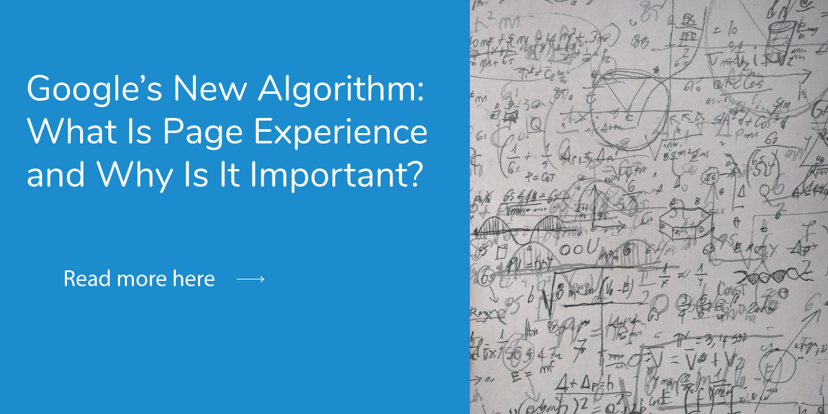 Google's New Algorithm: What Is Page Experience & Why Is It Important?