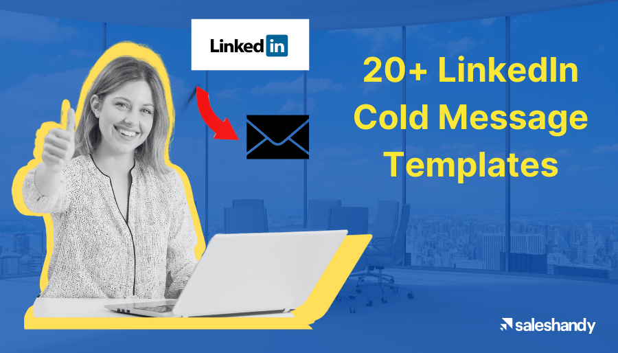 20+ Best LinkedIn Cold Message Templates