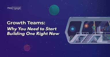 Growth Marketing Teams 101: Why Your Business Needs a One Right Now