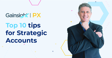 Top 10 Tips for Strategic Accounts | Gainsight