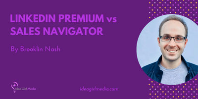 LinkedIn Premium vs Sales Navigator