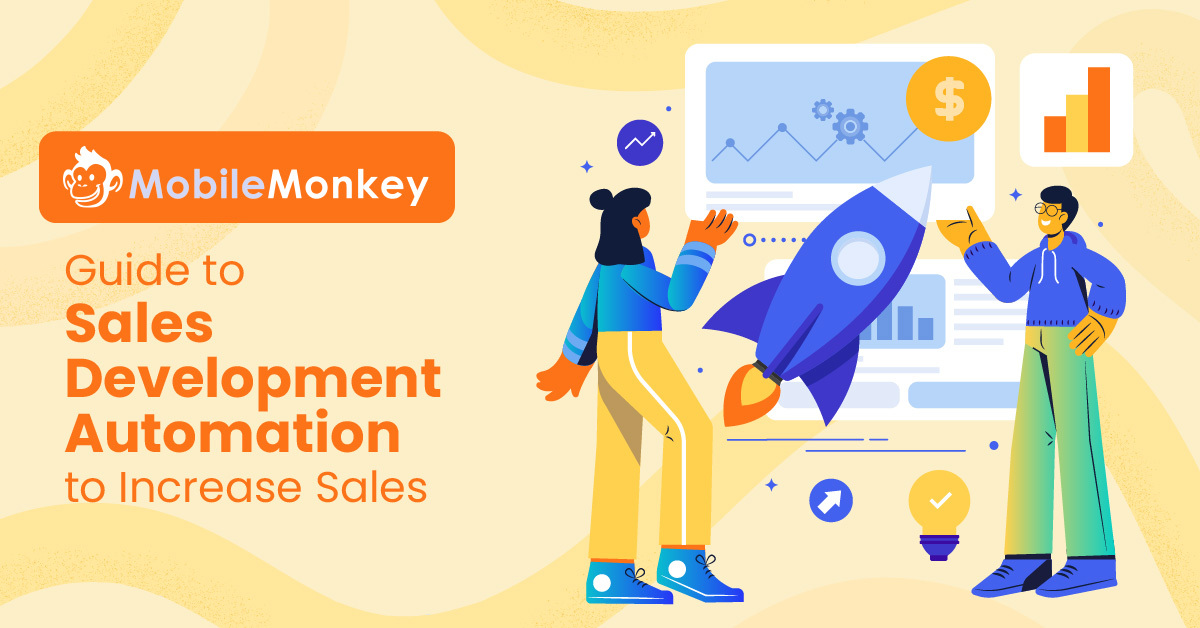 Complete Guide to Sales Development - & Automation to Increase Sales in 3-Steps