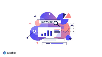 Google Analytics Keyword Report: A Step By Step Guide on How to Track Keywords in Google Analytics | Databox Blog