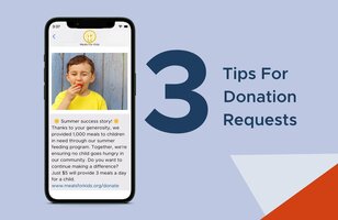 3 Tips for More Effective Donation Requests