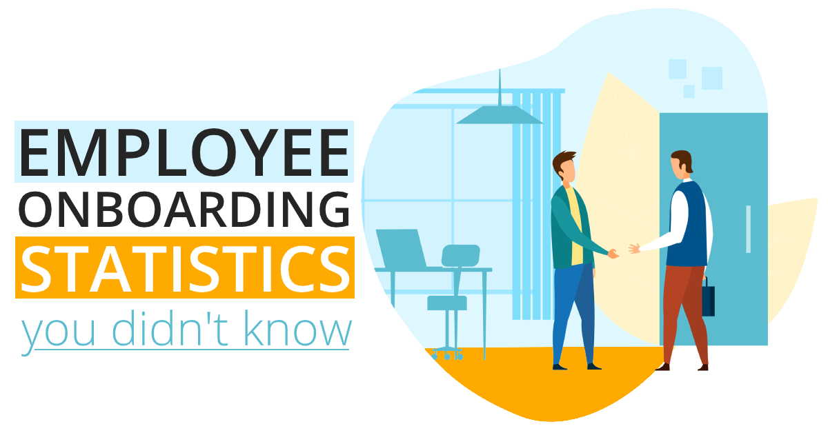 55+ Employee Onboarding Statistics You Didn't Know [Infographic]