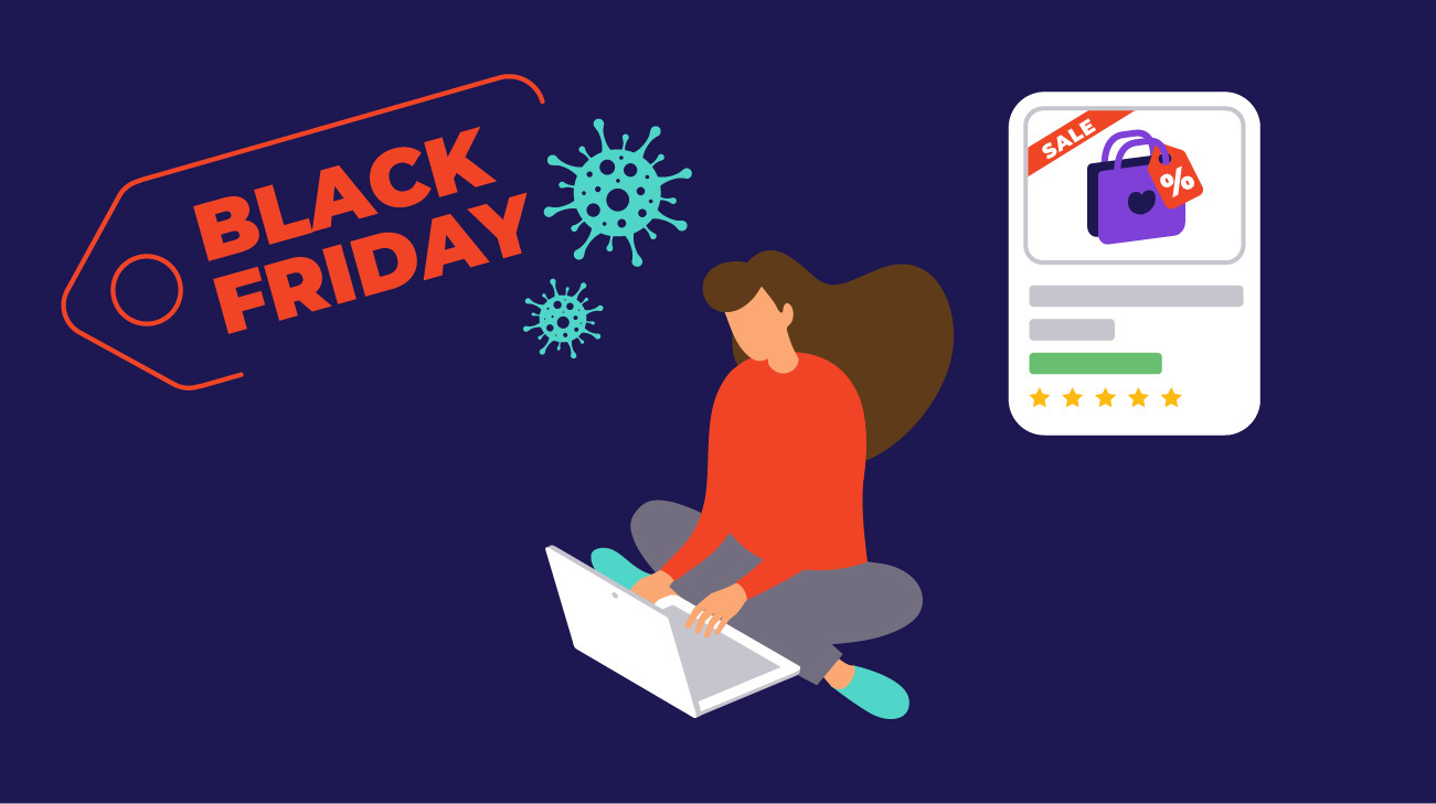 Black Friday learnings before and during a pandemic