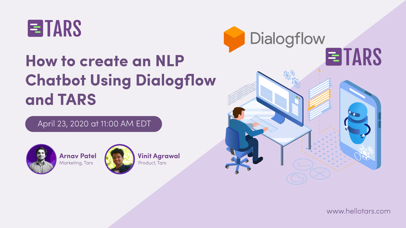 How to create an NLP Chatbot using Dialogflow and Tars