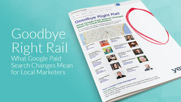 Goodbye Right Rail: What Google Paid Search Changes Mean for Local Marketers