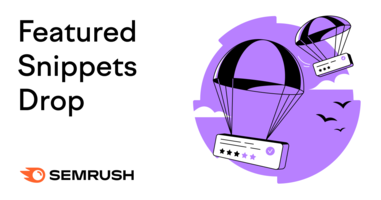 Featured Snippets February Drop: Are We Seeing a Full Recovery?