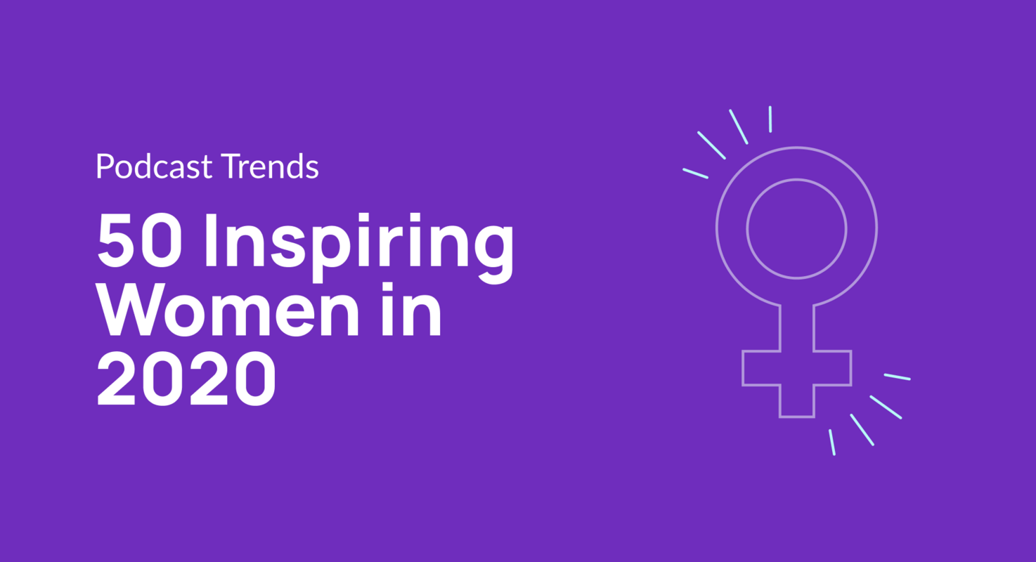 50 Inspiring Women in 2020