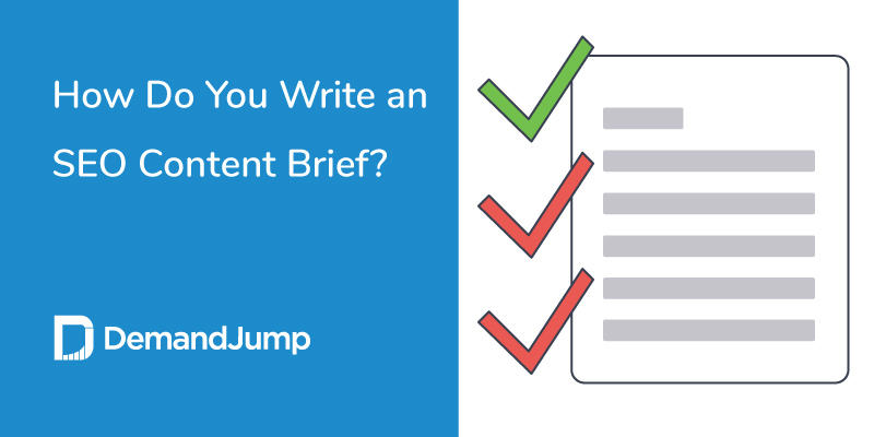 How To Write an SEO Content Brief: 10 Essential Elements