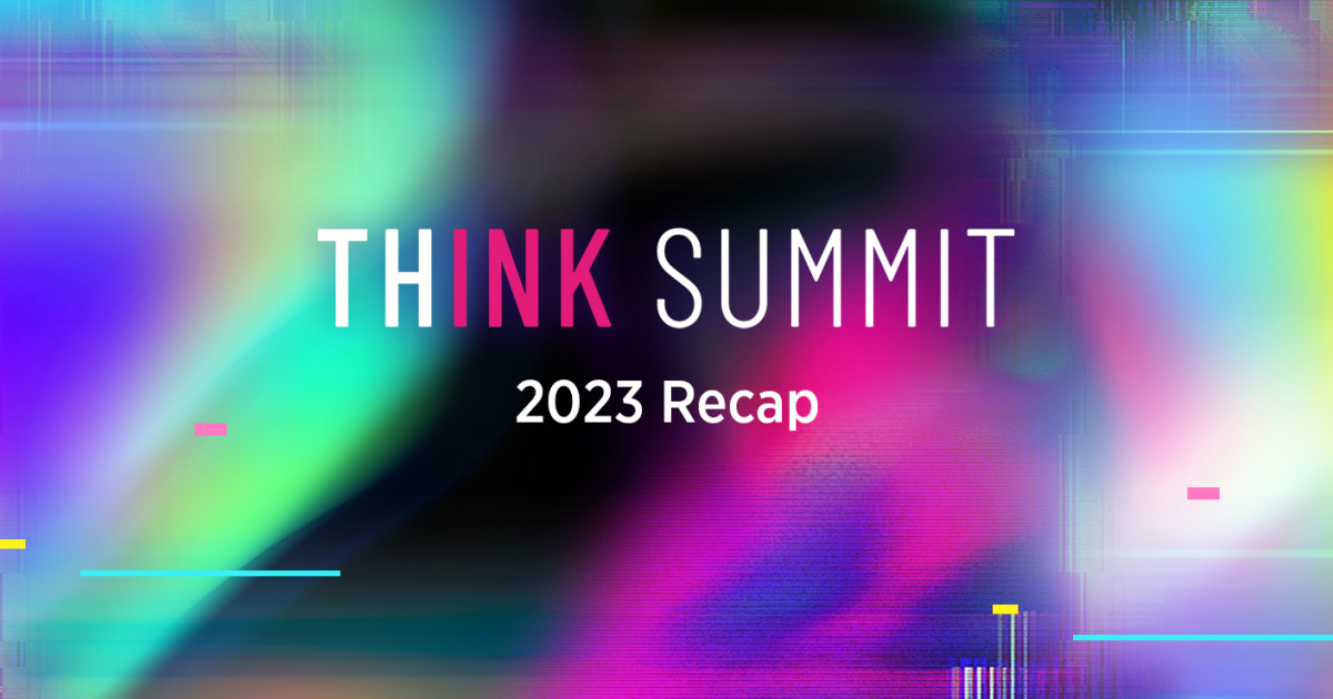 The Think Summit 2023 Recap