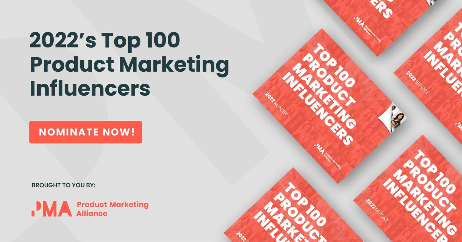 Nominate your top product marketing influencer for 2022
