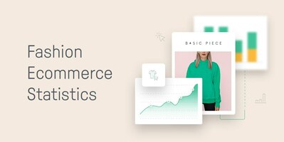 The Top Fashion Ecommerce Statistics You Need to Know