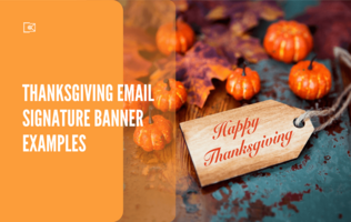 Happy Thanksgiving Email Signature Banner Examples, Send Greeting on Thanksgiving in 2020!