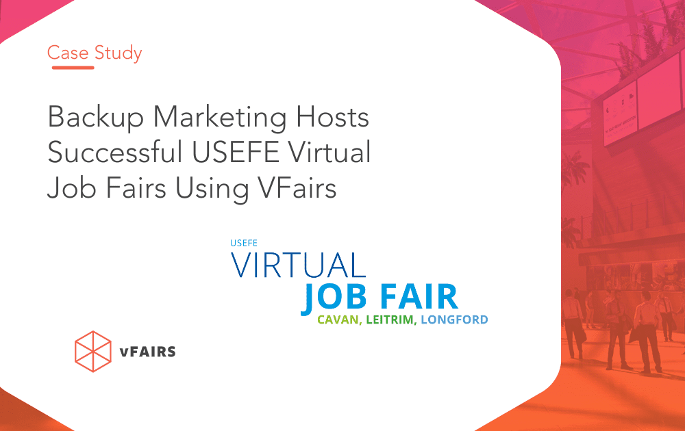 Backup Marketing Hosts Successful USEFE Virtual Job Fairs