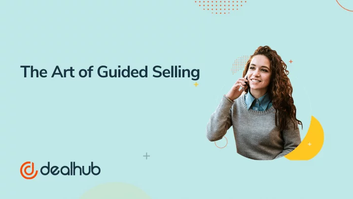 The Art of Guided Selling