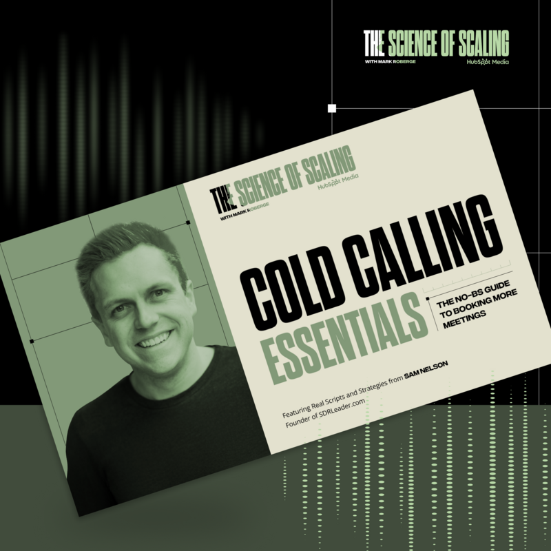 Cold Calling Essentials: The No-BS Guide to Booking More Meetings