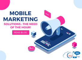 Mobile Marketing Solutions: The Need Of The Hour