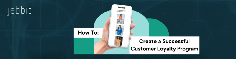 How to Create a Successful Customer Loyalty Program