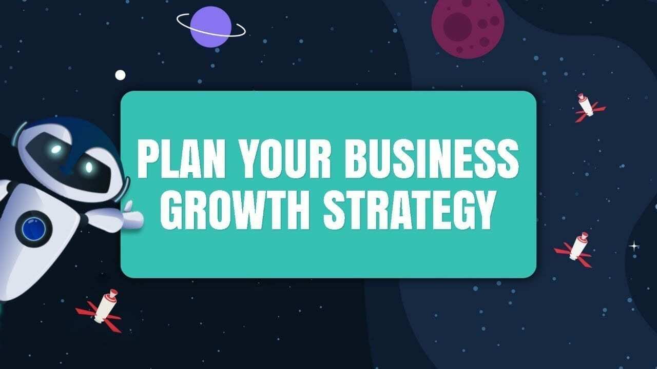 Growth Strategy: Plan Using the Growth Framework