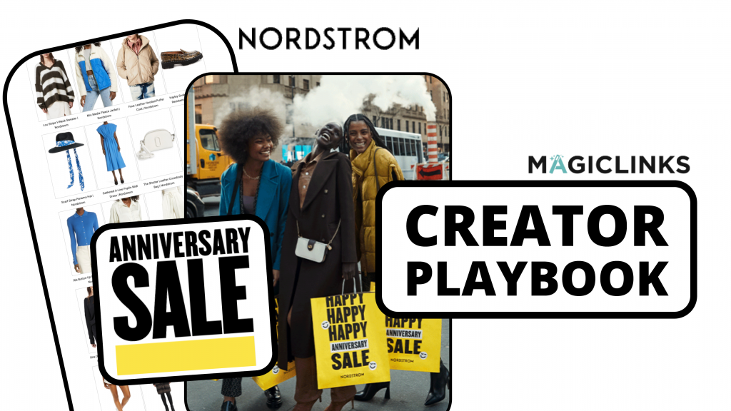 Nordstrom Anniversary Sale 2022: Content Creator Playbook