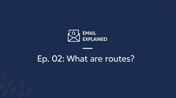Email Explained: What Are Routes?