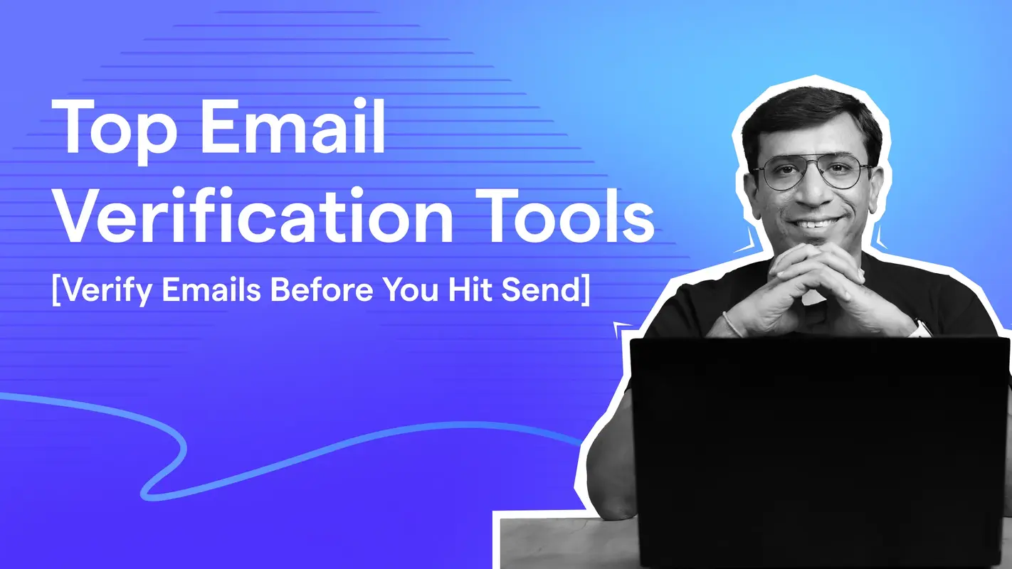 11 Top Email Verification Tools I Trust in 2025 (Tried & Tested)