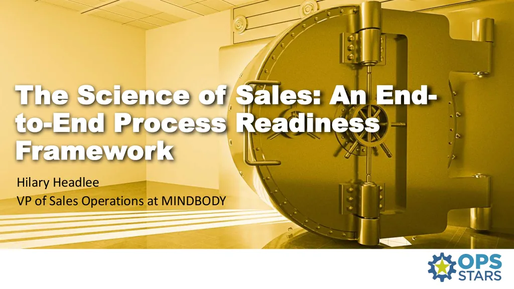 The Science of Sales – End to End Process Readiness Framework