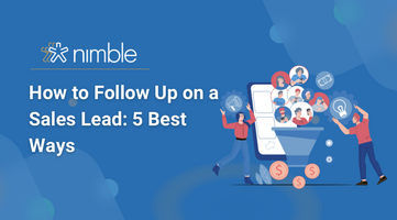 How to Follow Up on a Sales Lead: 5 Best Ways