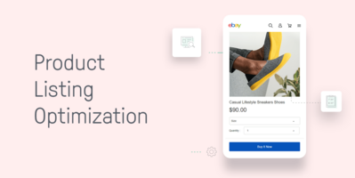 9 Tips on Product Listing Optimization: How to Make Your Goods Findable and Buyable