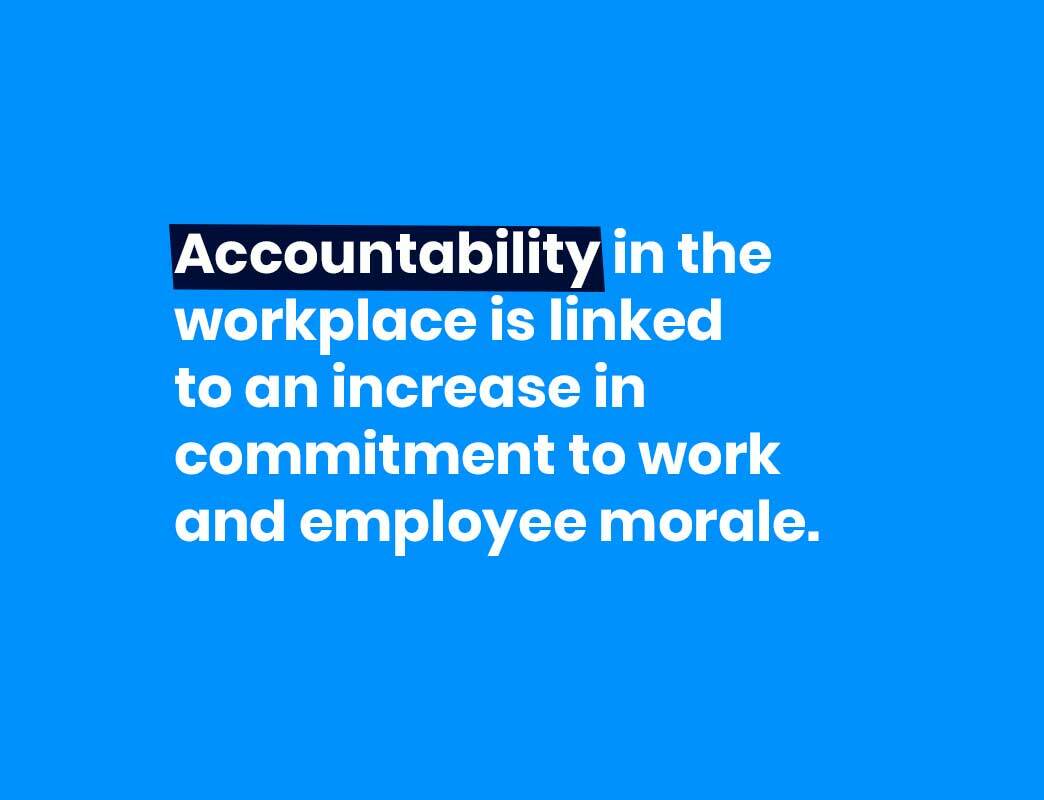 How to make accountability a core part of your workplace culture
