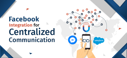 Facebook Messenger Salesforce Integration for Centralized Communication