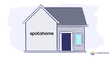 How Spotahome became 5x more efficient with Customer.io