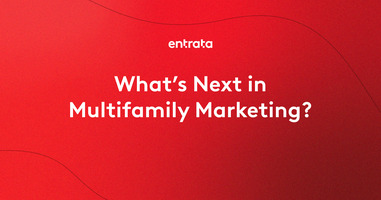 What's Next in Multifamily Marketing?