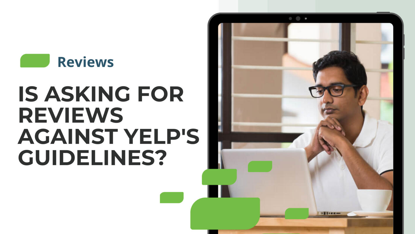 Is Asking for Reviews Against Yelp's Guidelines?