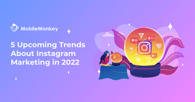 5 Hot Summer 2022 Instagram Marketing Trends