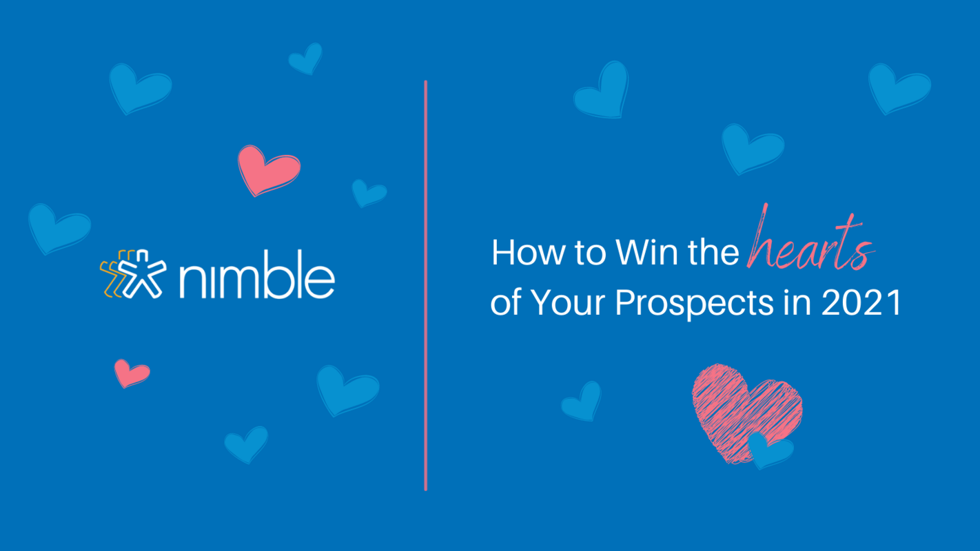 Learn How to Win the Hearts of Your Customers and Prospects