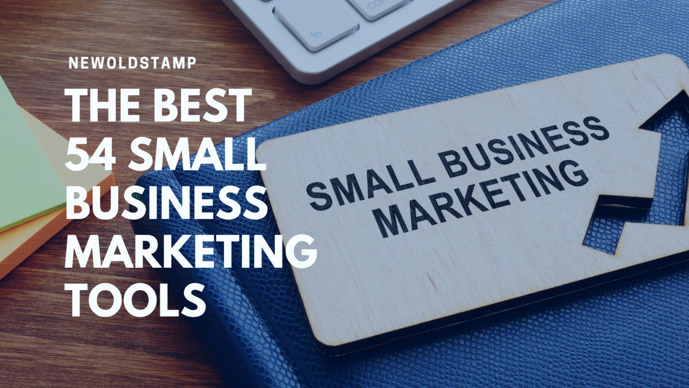 The Best 54 Small Business Marketing Tools