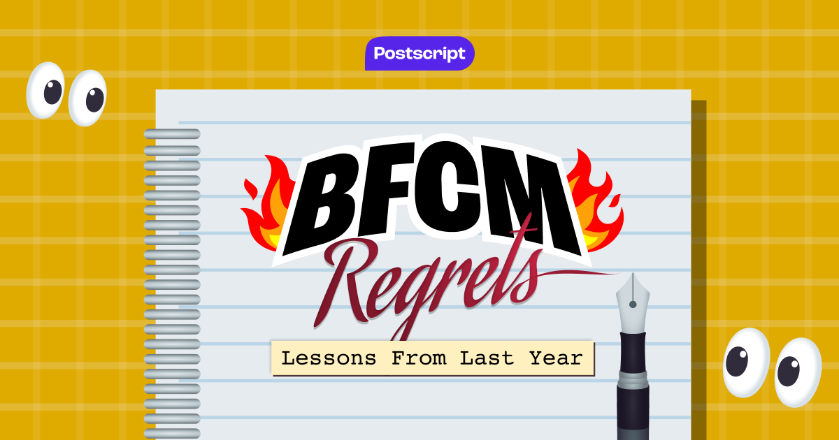 My BFCM Regrets: Ecom Marketers Share Their Biggest Lessons 